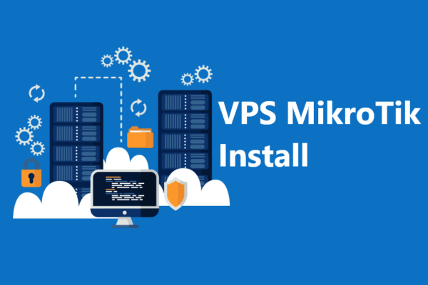 Настройка MikroTik RouterOS на VPS сервере